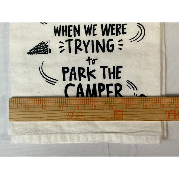 NWT Sorry For What I Said When We Were Trying To Park The Camper Dish Towel - Picture 5 of 6